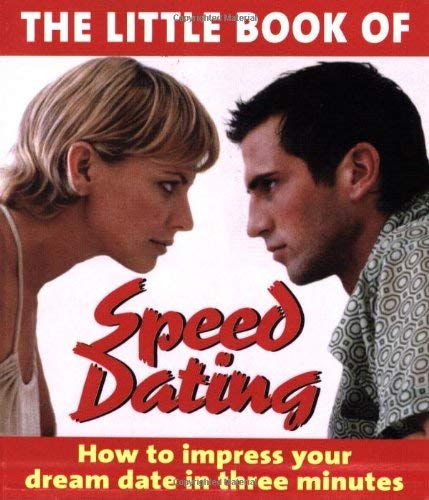 The Little Book of Speed Dating