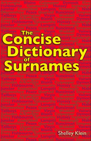 Stock image for The Concise Dictionary of Surnames for sale by WorldofBooks