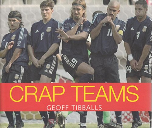 Crap Teams (9781843171119) by Geoff Tibballs