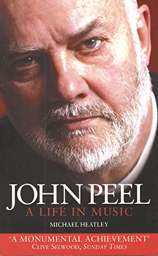 Imagen de archivo de John Peel: A Life in Music a la venta por WorldofBooks