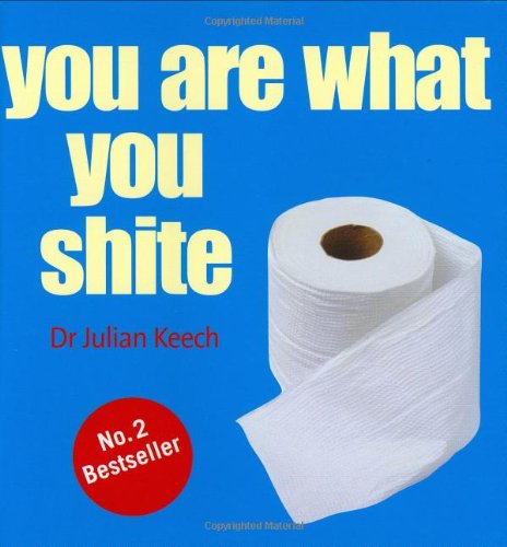 Stock image for You Are What You Shite for sale by WorldofBooks