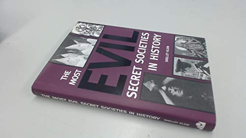 Imagen de archivo de Most Evil Secret Societies in History a la venta por Better World Books: West