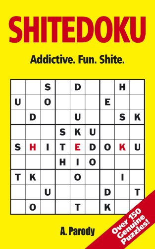Imagen de archivo de Shitedoku: Addictive, Fun, Shite a la venta por AwesomeBooks