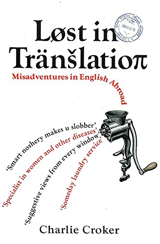 Stock image for Lost in Translation: Misadventures in English for sale by SecondSale
