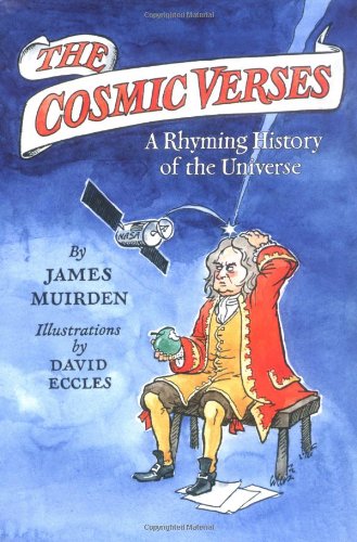 Stock image for The Cosmic Verses: A Rhyming History of the Universe for sale by WorldofBooks