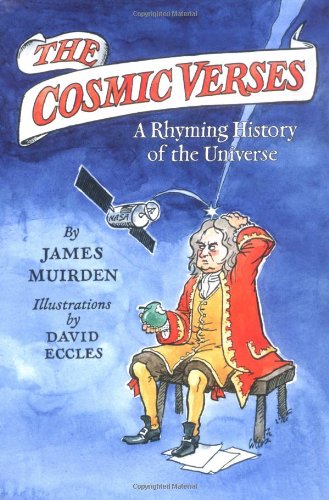 Stock image for The Cosmic Verses: A Rhyming History Of The Universe for sale by Bayside Books