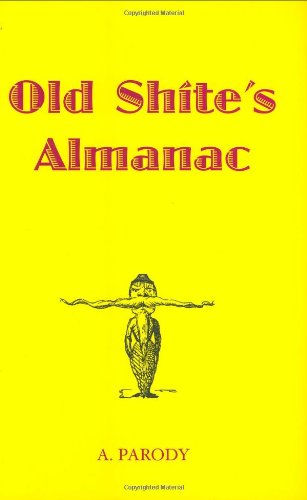 9781843172260: Old Shite's Almanac