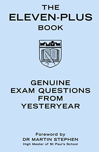 Beispielbild fr The Eleven-Plus Book: Genuine Exam Questions from Yesteryear (Gift) zum Verkauf von WorldofBooks