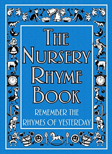 Stock image for The Nursery Rhyme Book for sale by Half Price Books Inc.