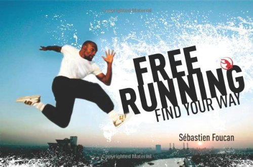 Stock image for Freerunning: Find Your Way for sale by WorldofBooks