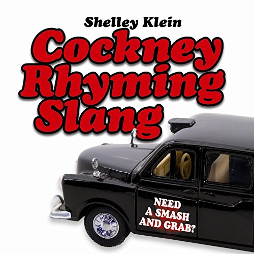 Beispielbild fr Cockney Rhyming Slang. Shelley Klein zum Verkauf von ThriftBooks-Dallas