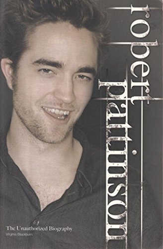 9781843174127: Robert Pattinson: The Unauthorized Biography