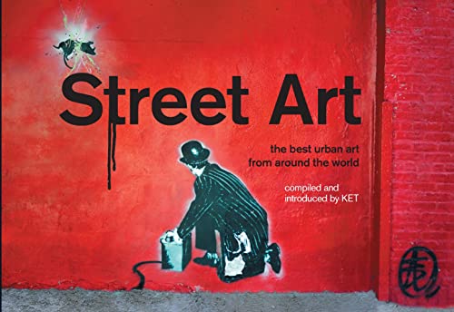 9781843175216: Street Art: The Best Urban Art from Around the World