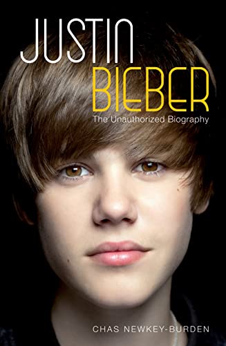 Stock image for Justin Bieber : The Unauthorized Biography for sale by Better World Books