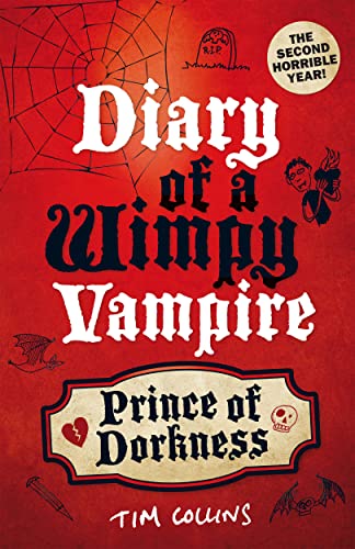 Stock image for Prince of Dorkness: Diary of a Wimpy Vampire for sale by WorldofBooks
