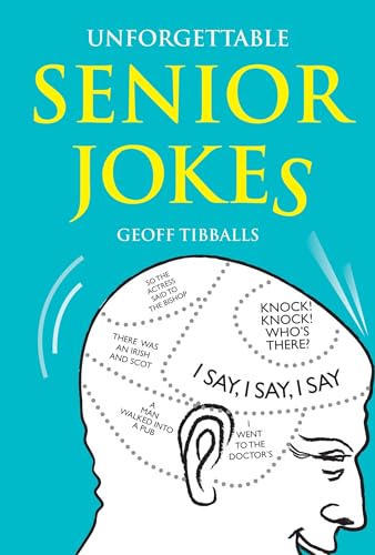 Stock image for Unforgettable Senior Jokes for sale by Front Cover Books