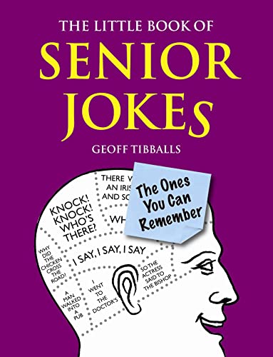 Beispielbild fr The Little Book of Senior Jokes: The Ones You Can Remember zum Verkauf von WorldofBooks
