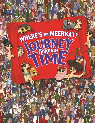 Stock image for Where's The Meerkat? Journey Through Time for sale by WorldofBooks