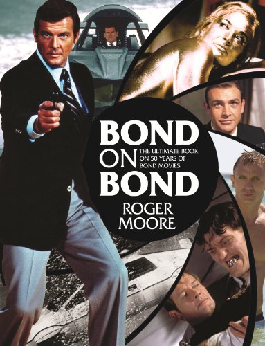 Bond on Bond - Roger Moore