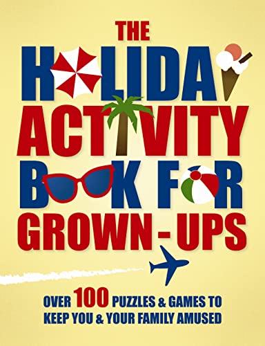 Stock image for The Holiday Activity Book for Grown-Ups for sale by Better World Books
