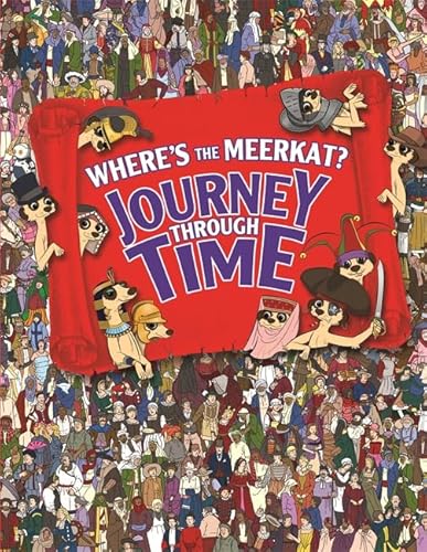 9781843179481: Where's The Meerkat? Journey Through Time