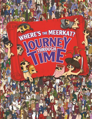 9781843179481: Where's the Meerkat?: Journey Through Time