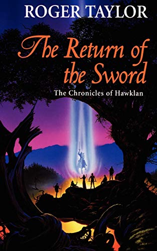 Beispielbild fr The Return of the Sword: 5 (Chronicles of Hawklan) zum Verkauf von WorldofBooks