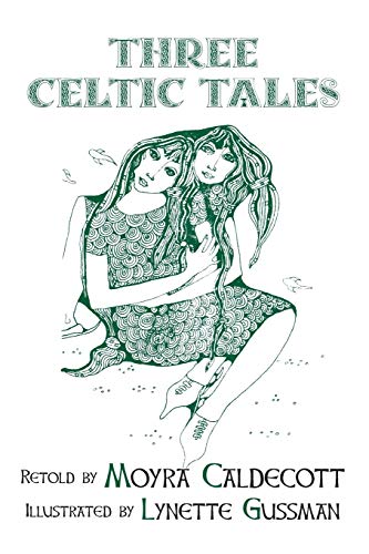 Beispielbild fr Three Celtic Tales: Traditional Welsh Folk Tales zum Verkauf von Lucky's Textbooks