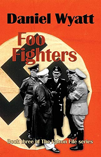 Beispielbild fr Foo Fighters Book three of the Falcon File series 3 zum Verkauf von PBShop.store US