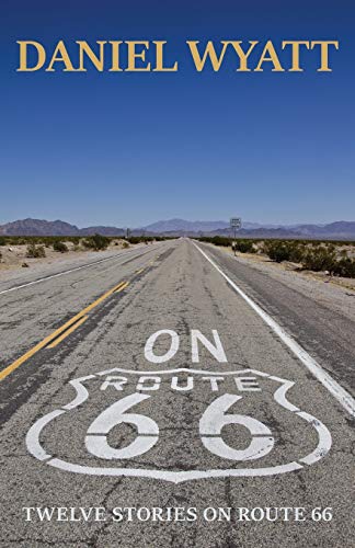 9781843194934: On Route 66: Twelve Stories: Twelve stories on Route 66