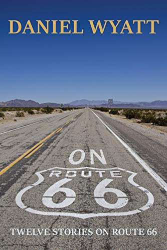 Beispielbild fr On Route 66 Twelve stories on Route 66 zum Verkauf von PBShop.store US