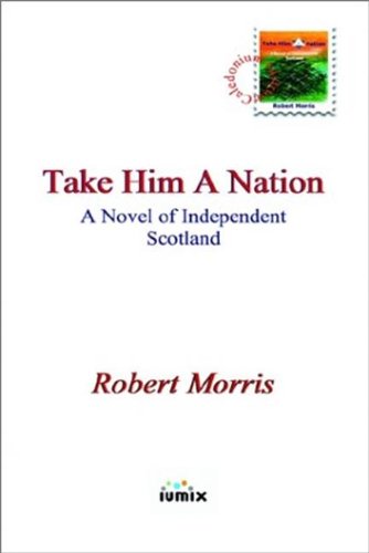 9781843200086: Take Him a Nation