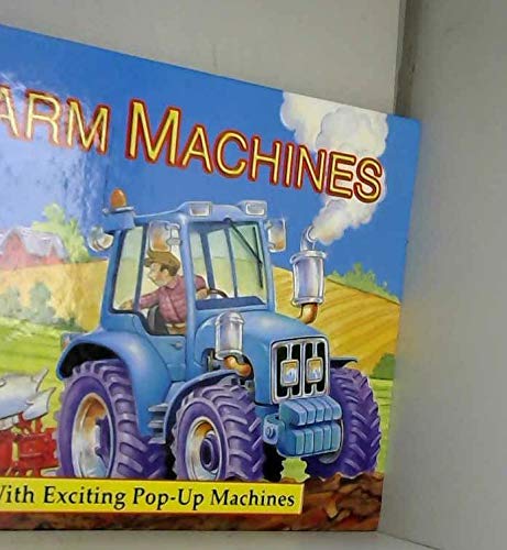 Stock image for Farm Machines Pop Up for sale by SecondSale