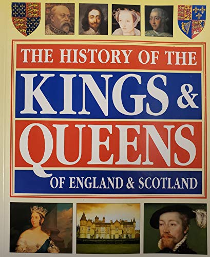 9781843220589: Kings and Queens of England and Scotland