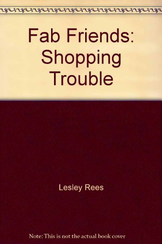 9781843220855: Fab Friends: Shopping Trouble