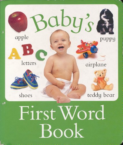 Beispielbild fr Baby's First Word Book zum Verkauf von Wonder Book