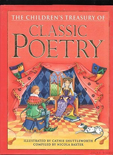 Beispielbild fr The Children's Treasury of Classic Poetry zum Verkauf von Better World Books