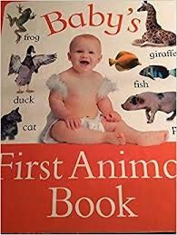 Stock image for Baby's First Animal Book for sale by Wonder Book