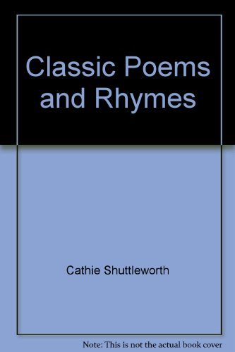 Stock image for Classic Poems & Rhymes for sale by Sarah Zaluckyj
