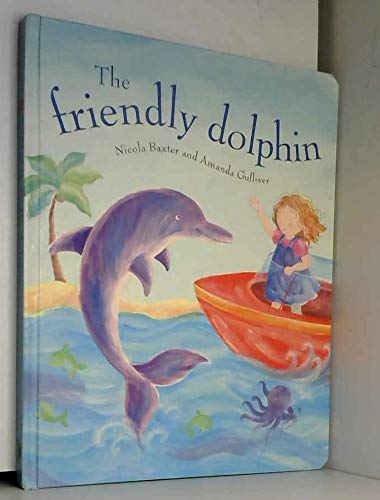9781843225799: Friendly Dolphin