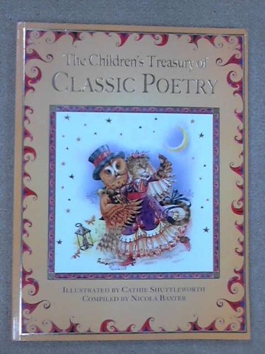 Stock image for The Children's Treasury of Classic Poetry for sale by AwesomeBooks