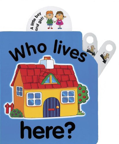 Stock image for Flip Top: Who Lives Here? (Pull the Lever) for sale by WorldofBooks
