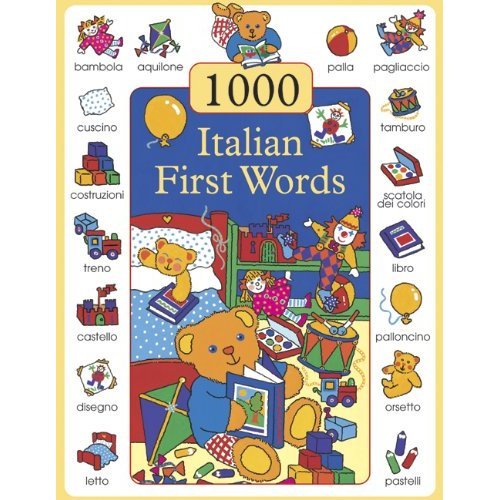 9781843227175: 1000 Italian First Words