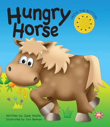 Stock image for Hungry Horse (A Noisy Book) for sale by AwesomeBooks