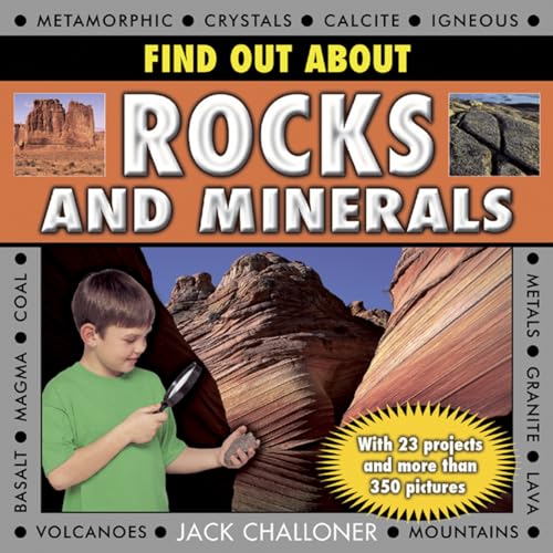 Beispielbild fr Find Out about Rocks and Minerals : With 23 Projects and More Than 350 Pictures zum Verkauf von Better World Books