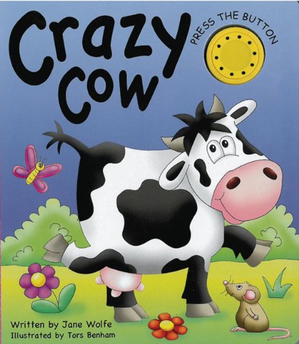 Beispielbild fr Crazy Cow (Noisy Book): (A Noisy Book) zum Verkauf von WorldofBooks