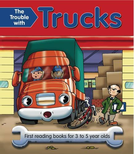 9781843227861: The Trouble With Trucks: First Reading Books for 3 to 5 Year Olds