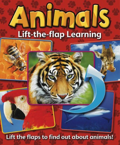 Stock image for Lift-the-flap Learning: Animals: Lift the Flaps to Find Out about Animals! for sale by WorldofBooks