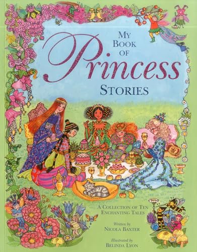 My Book of Princess Stories (9781843228011) by Baxter, Nicola