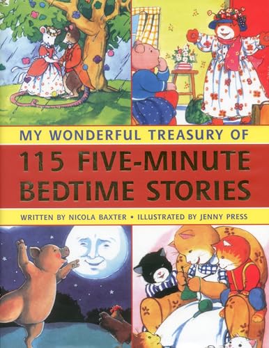 My Wonderful Treasury of 115 Five-Minute Stories (9781843228059) by Baxter, Nicola